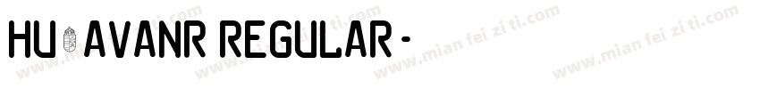Hu_Avanr Regular字体转换